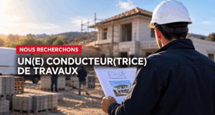 Offre d’emploi : Conducteur de travaux
