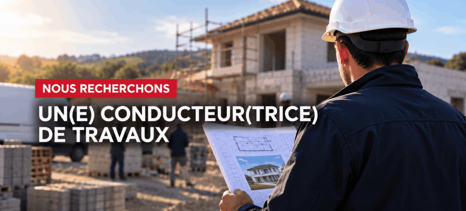 Offre d’emploi : Conducteur de travaux
